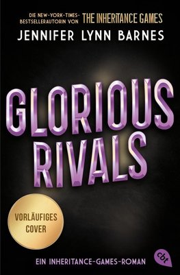 Glorious Rivals - Ein Inheritance-Games-Roman