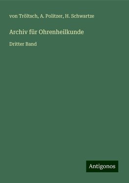 Archiv für Ohrenheilkunde