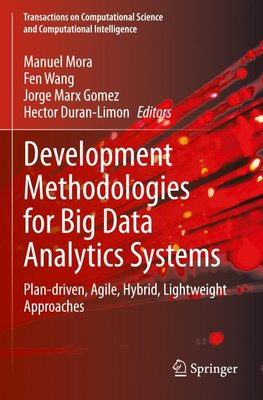 Development Methodologies for Big Data Analytics Systems