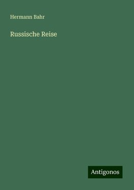 Russische Reise