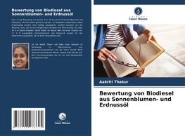 Bewertung von Biodiesel aus Sonnenblumen- und Erdnussöl