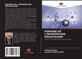 DOMAINE DE L'INFORMATION MOLÉCULAIRE