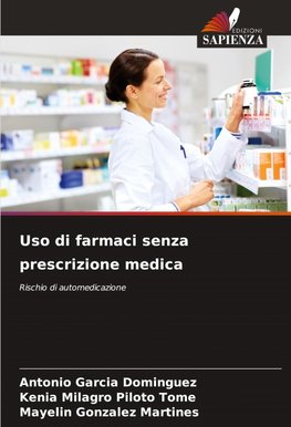 Uso di farmaci senza prescrizione medica