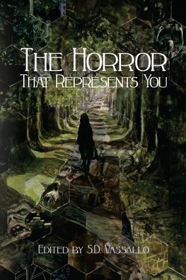 The Horror that Represents You