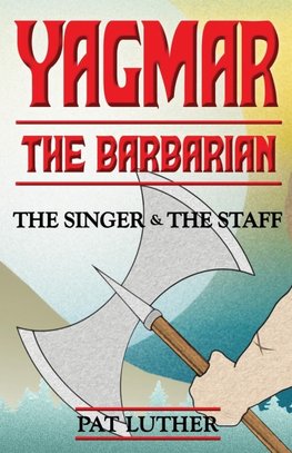 Yagmar the Barbarian