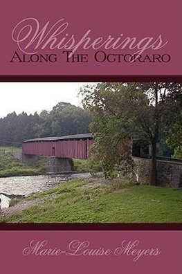 Whisperings Along The Octoraro