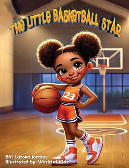 THE LITTLE BASKETBALL STAR