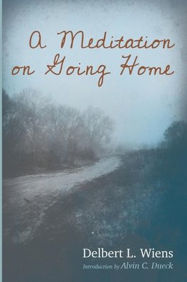 A Meditation on Going Home