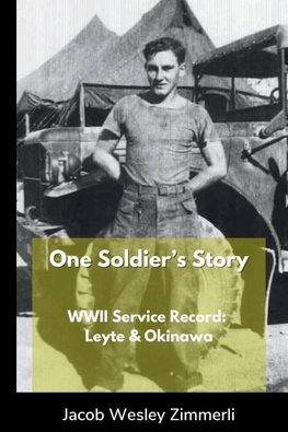 One Soldier's Story