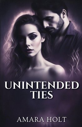 Unintended Ties