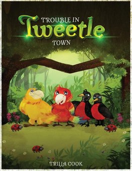 Trouble in Tweetle Town