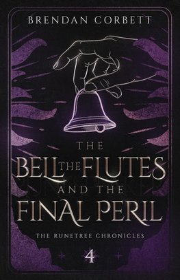 The Bell, the Flutes, and the Final Peril