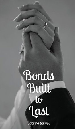 Bonds Built to Last