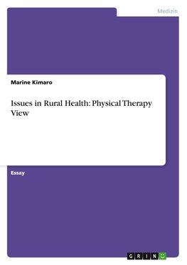 Issues in Rural Health: Physical Therapy View