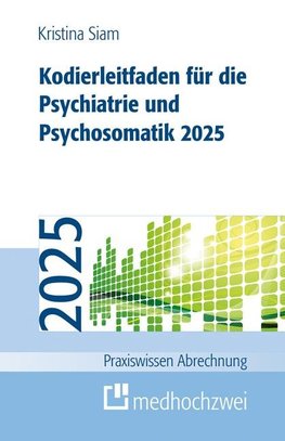 Kodierleitfaden für die Psychiatrie und Psychosomatik 2025