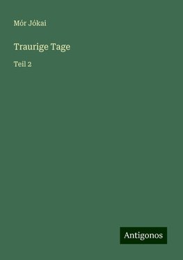 Traurige Tage