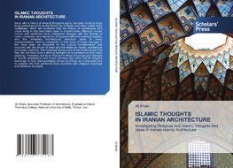 ISLAMIC THOUGHTS IN IRANIAN ARCHITECTURE