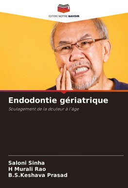 Endodontie gériatrique