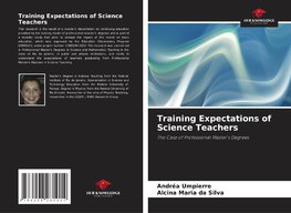 Training Expectations of Science Teachers