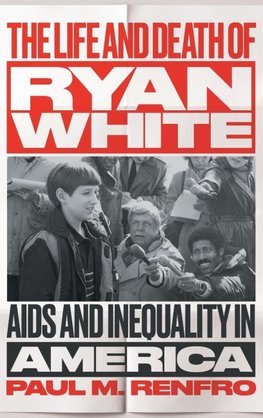 The Life and Death of Ryan White