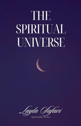 The Spiritual Universe