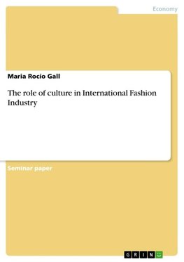 The role of culture in International Fashion Industry