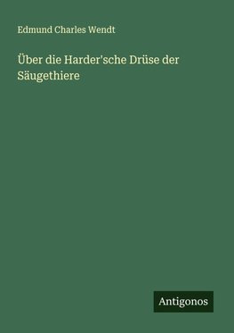 Über die Harder'sche Drüse der Säugethiere