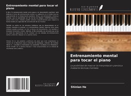 Entrenamiento mental para tocar el piano