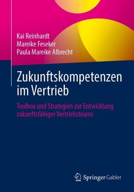 Zukunftskompetenzen im Vertrieb