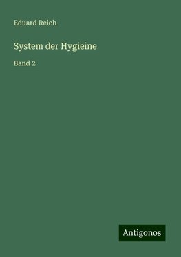 System der Hygieine