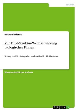 Zur Fluid-Struktur-Wechselwirkung biologischer Finnen