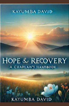 Hope and Recovery -  A Chaplain's Handbook