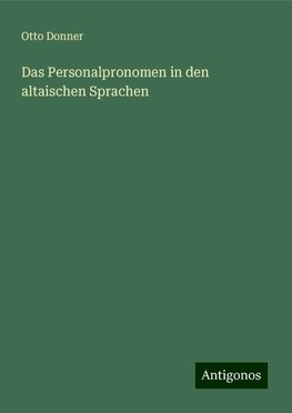 Das Personalpronomen in den altaischen Sprachen