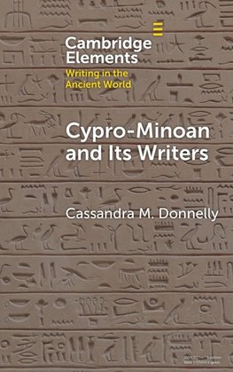 Cypro-Minoan and Its Writers