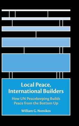 Local Peace, International Builders