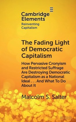 The Fading Light of Democratic Capitalism