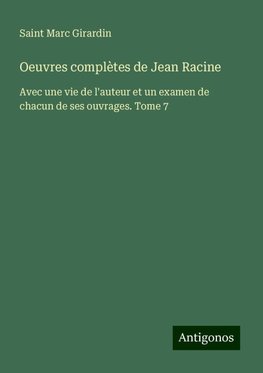 Oeuvres complètes de Jean Racine