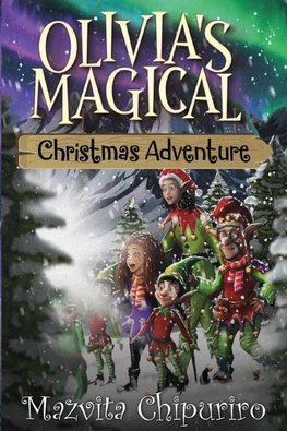 Olivia's Magical Christmas Adventure