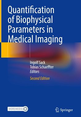 Quantification of Biophysical Parameters in Medical Imaging