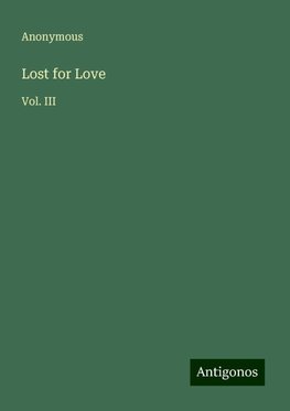 Lost for Love