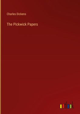 The Pickwick Papers