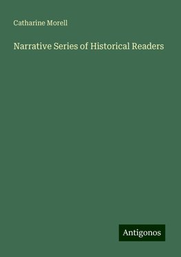 Narrative Series of Historical Readers