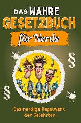 Das wahre Gesetzbuch für Nerds