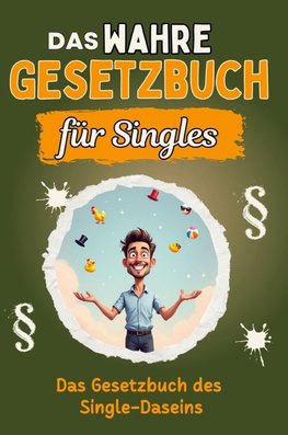 Das wahre Gesetzbuch für Singles