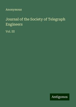 Journal of the Society of Telegraph Engineers