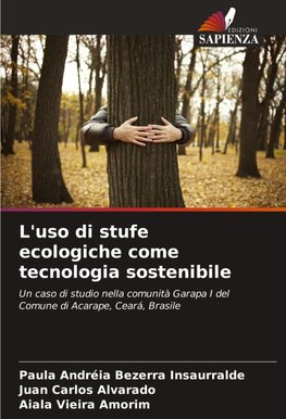 L'uso di stufe ecologiche come tecnologia sostenibile