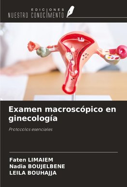 Examen macroscópico en ginecología