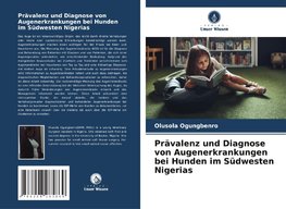 Prävalenz und Diagnose von Augenerkrankungen bei Hunden im Südwesten Nigerias