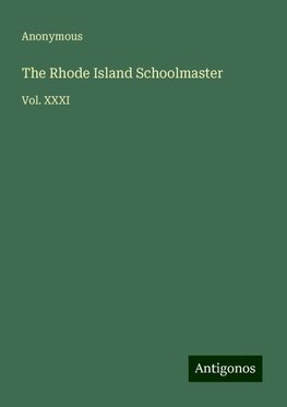 The Rhode Island Schoolmaster