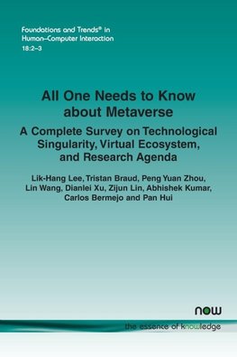 All One Needs to Know about Metaverse